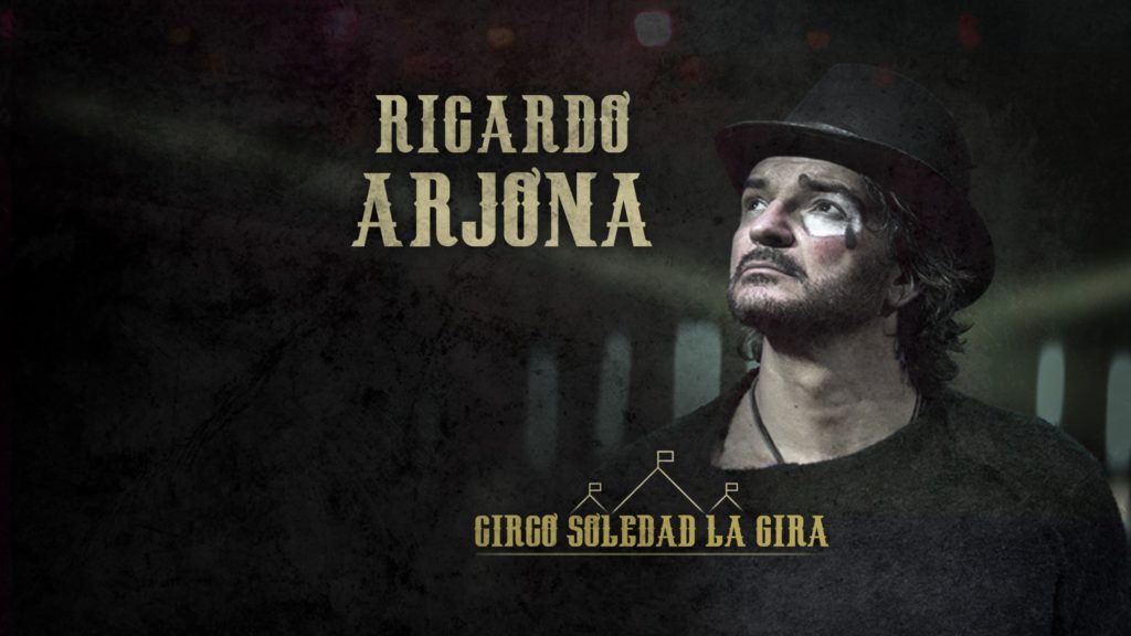 Circo Soledad Ricardo Arjona